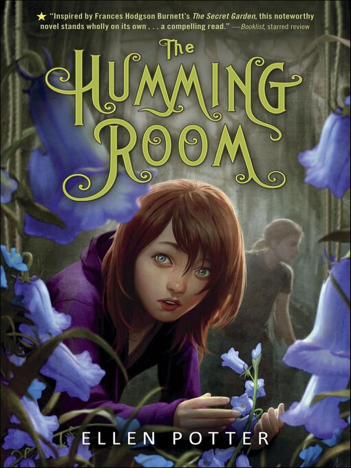 Title details for The Humming Room by Ellen Potter - Available